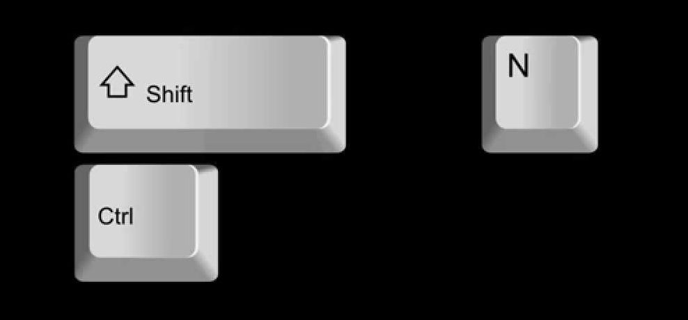 Strg+Umschalt+N.